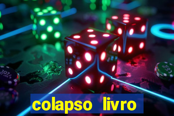 colapso livro darkside darkside books pdf